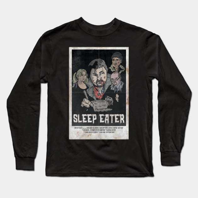 Official SLEEP EATER Poster Design Long Sleeve T-Shirt by CemeteryTheater